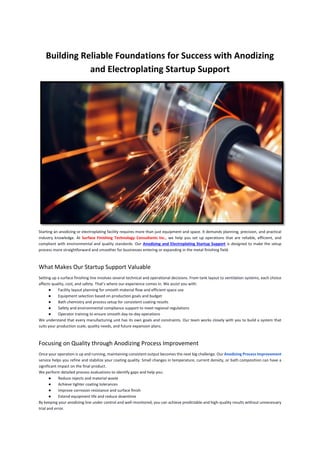 Building Reliable Foundations for Success with Anodizing
and Electroplating Startup Support
Starting an anodizing or elect...