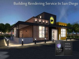 Building Rendering Service In San Diego
 