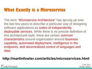 What Exactly is a Microservice
The term "Microservice Architecture" has sprung up over
the last few years to describe a pa...
