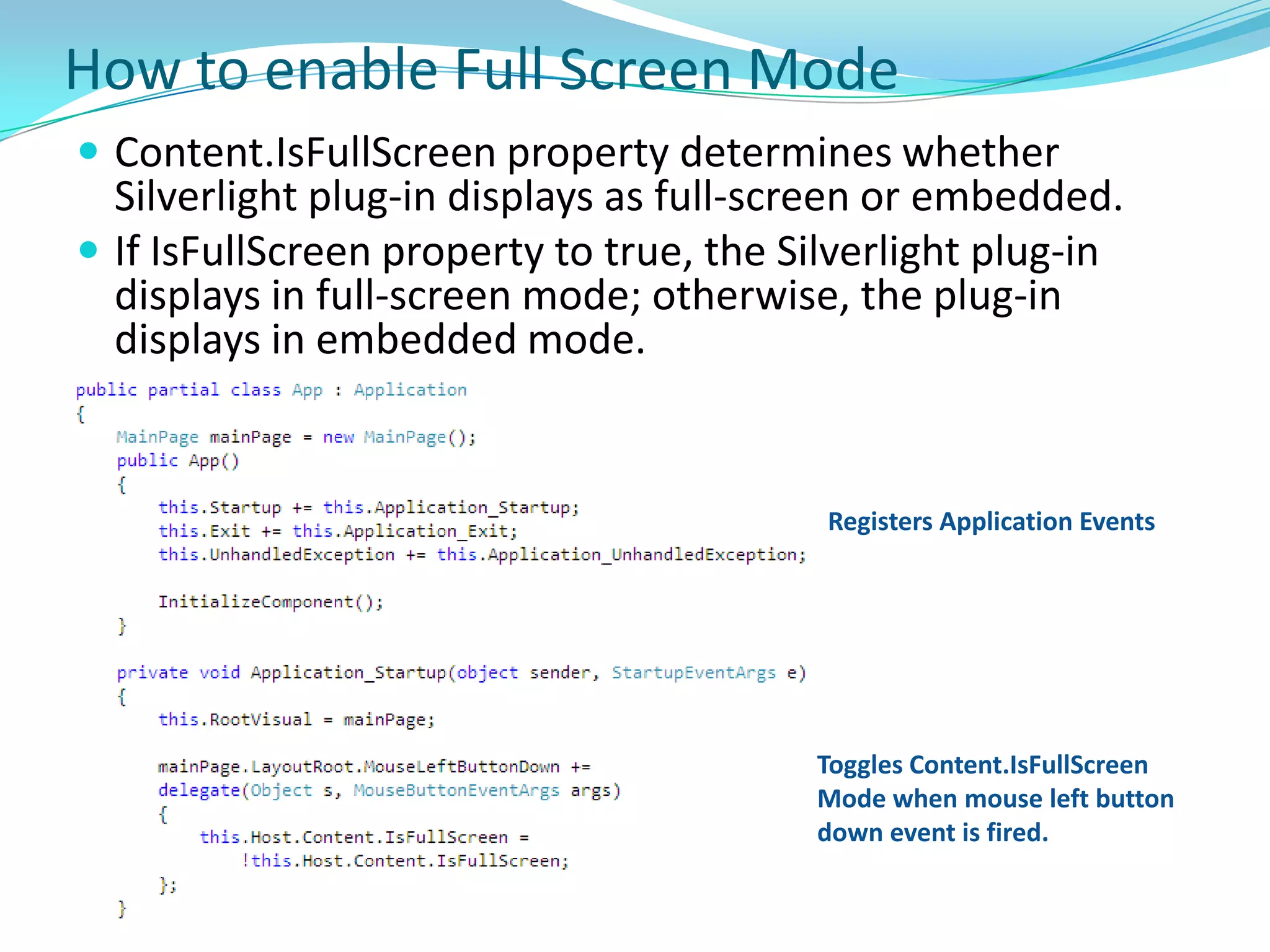 Not Supported ControlsSilverlight does not support these controls