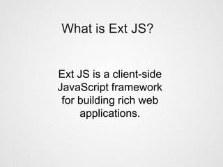 Building Rich Internet Applications with Ext JS | PPTX