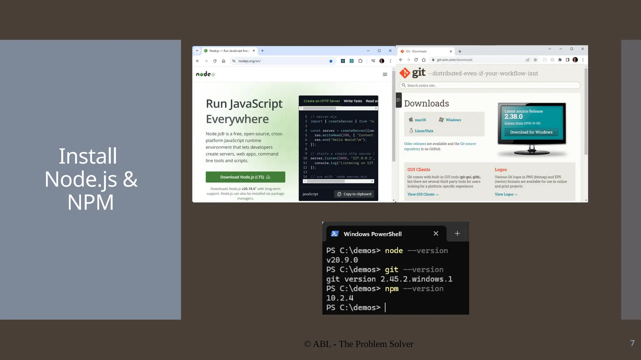 © ABL - The Problem Solver 7 Install Node.js & NPM 