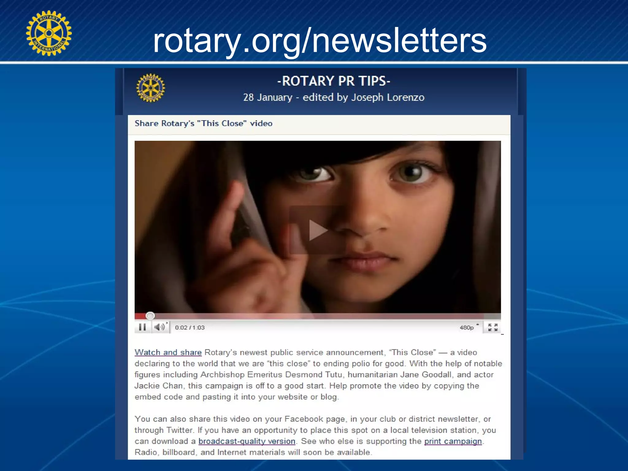 rotary.org/newsletters
 