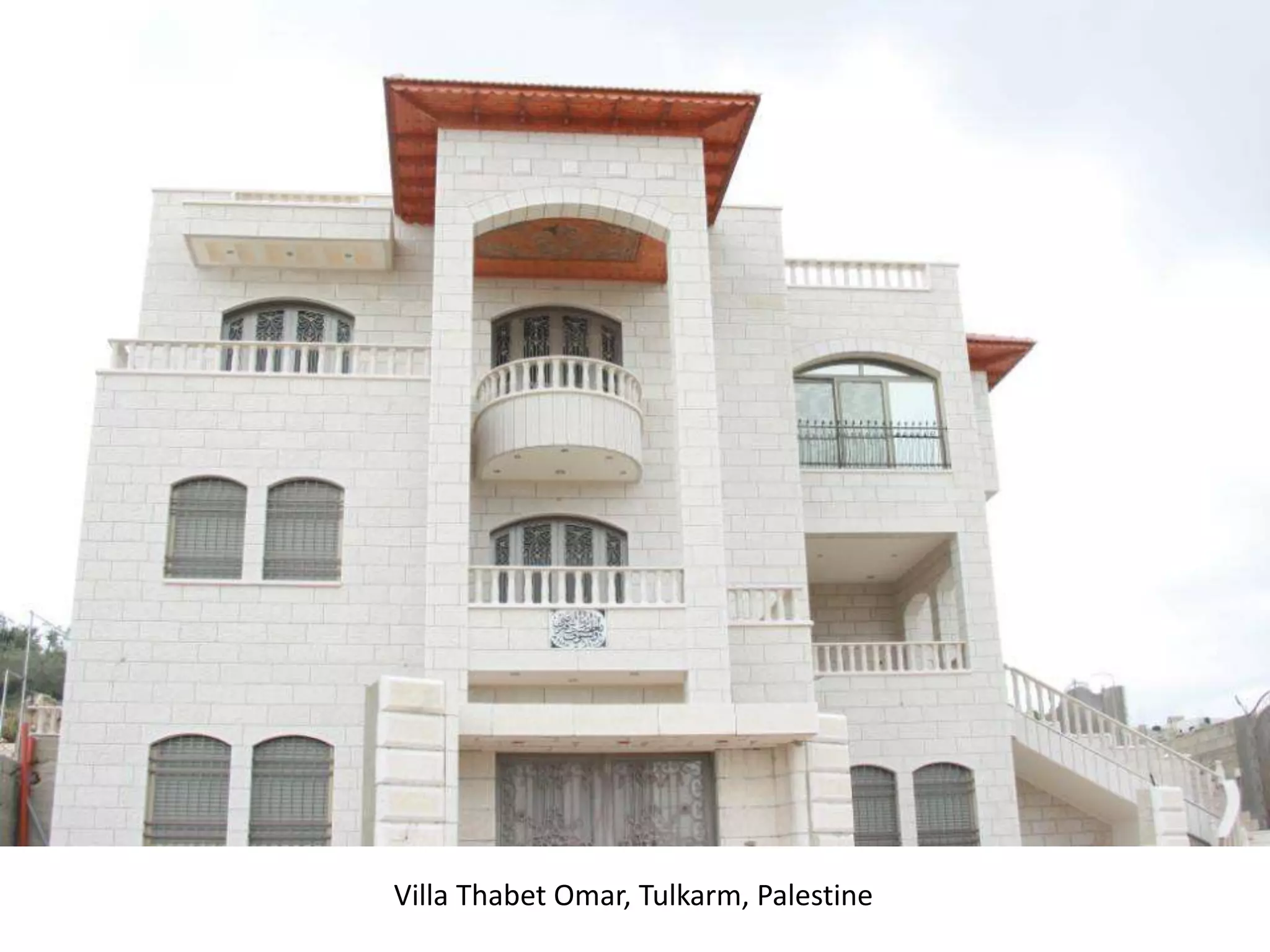 Villa Thabet Omar, Tulkarm, Palestine