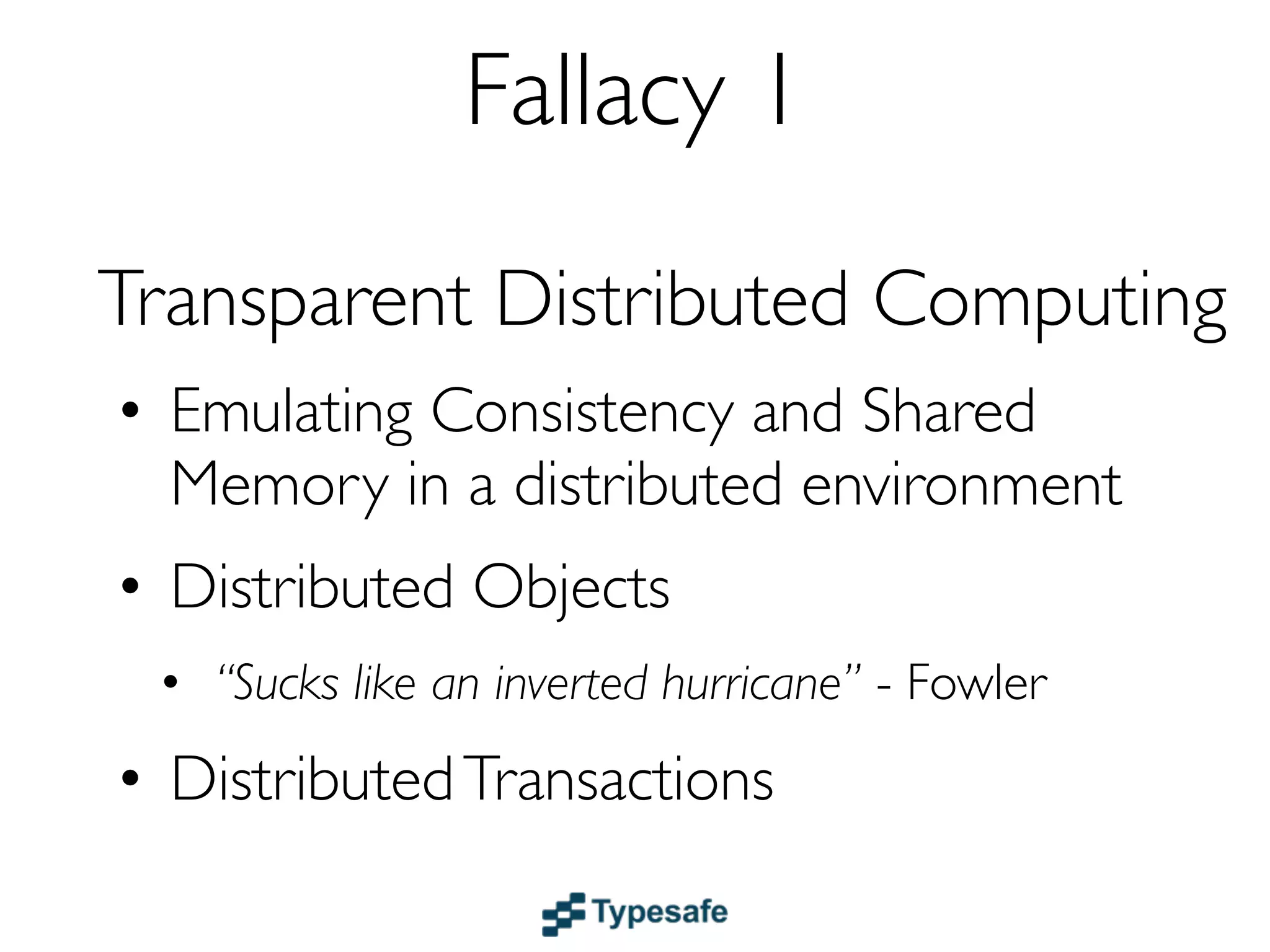 Guaranteed Delivery
   The question is what to guarantee
1. The message is - sent out on the network?
2. The message is - received by the receiver host’s NIC?
3. The message is - put on the receiver’s queue?
4. The message is - applied to the receiver?
5. The message is - starting to be processed by the receiver?
 