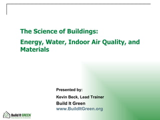 Building Science Importance Building science | PPT