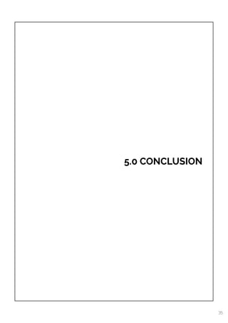  
5.0 CONCLUSION
35
 