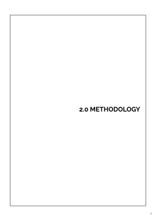  
2.0 METHODOLOGY
8
 