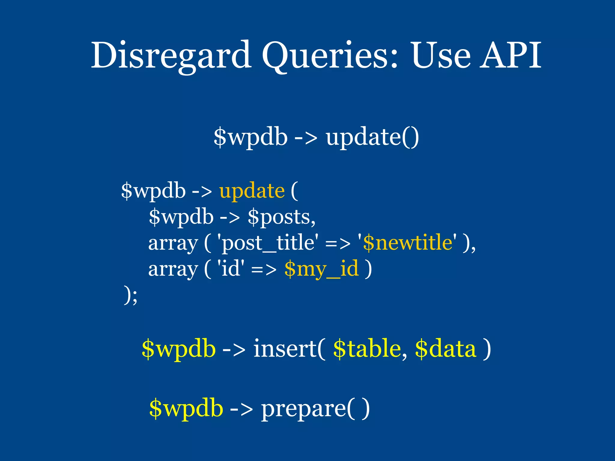 Disregard Queries: Use API
$wpdb -> update()
$wpdb -> update (
$wpdb -> $posts,
array ( 'post_title' => '$newtitle' ),
array ( 'id' => $my_id )
);
$wpdb -> insert( $table, $data )
$wpdb -> prepare( )
 