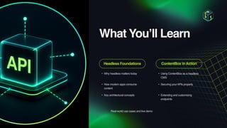 Building Secure, Fast, and Flexible Headless Apps with ContentBox APIs ...