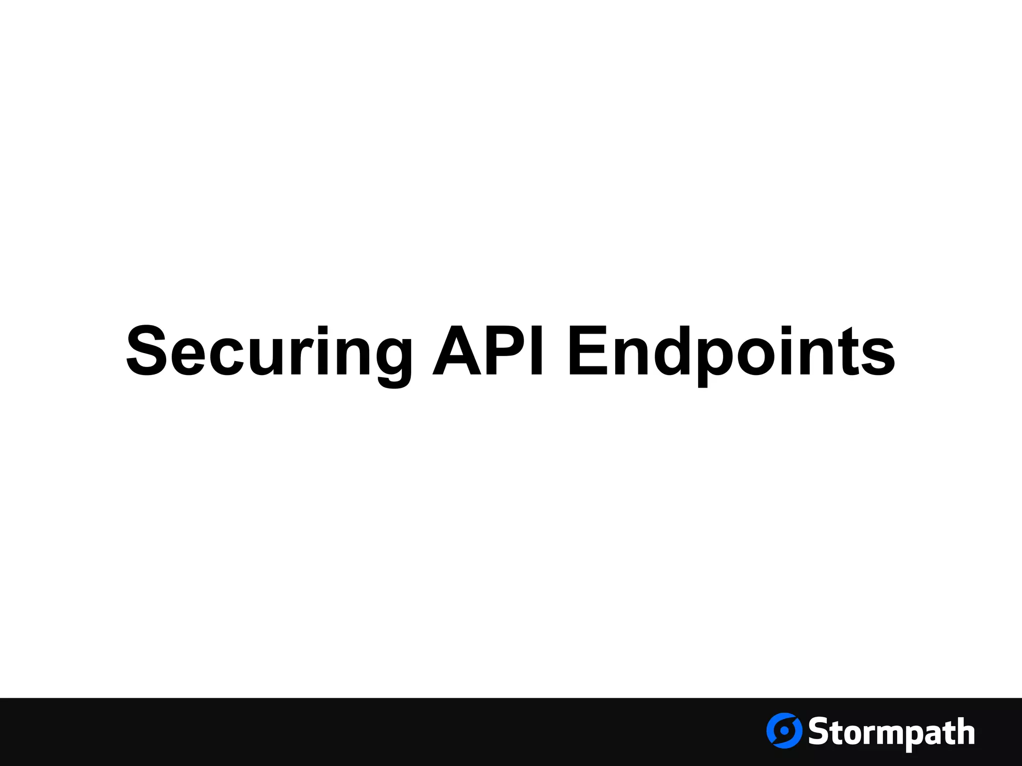 Securing API Endpoints 