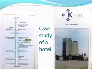 Case
study
of a
hotel
36
 
