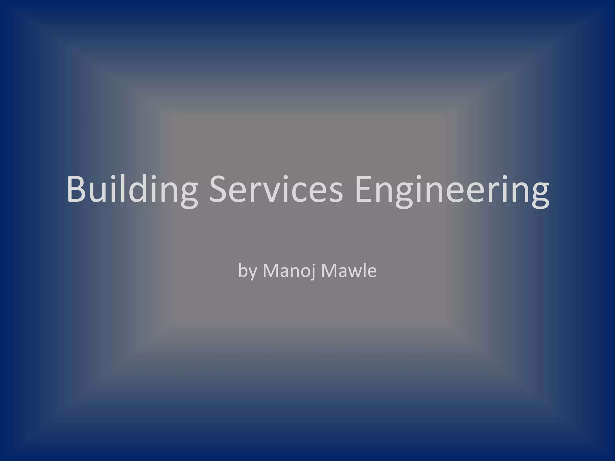 Building Services Electrical (MEP) | PPTX