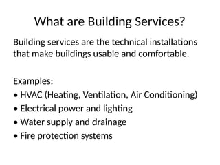 Comprehensive Overview of Building Services and Systems for ...