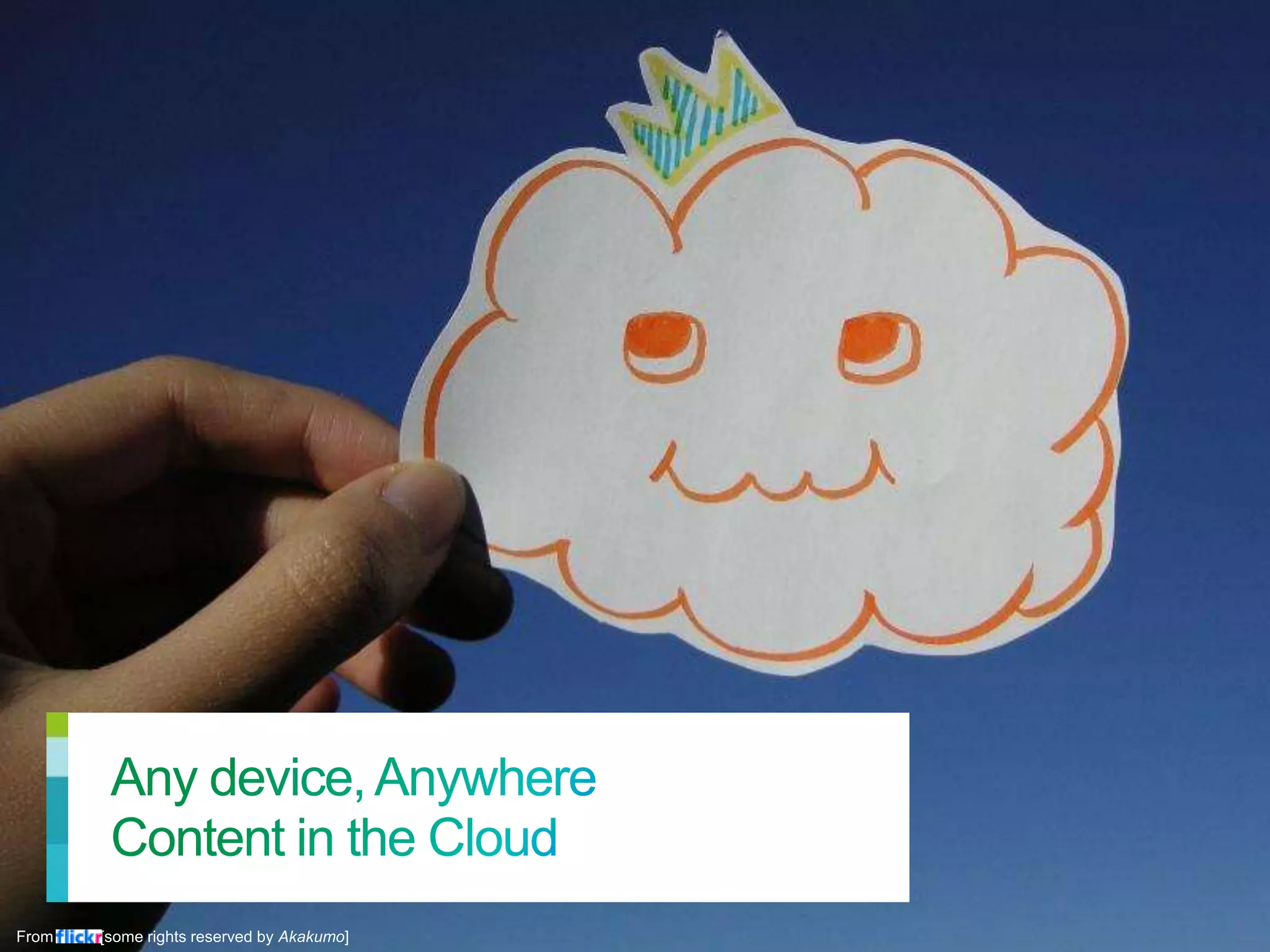 © 2011 Cisco and/or its affiliates. All rights reserved. Cisco Confidential 15
From Flickr [some rights reserved by Akakumo]
 