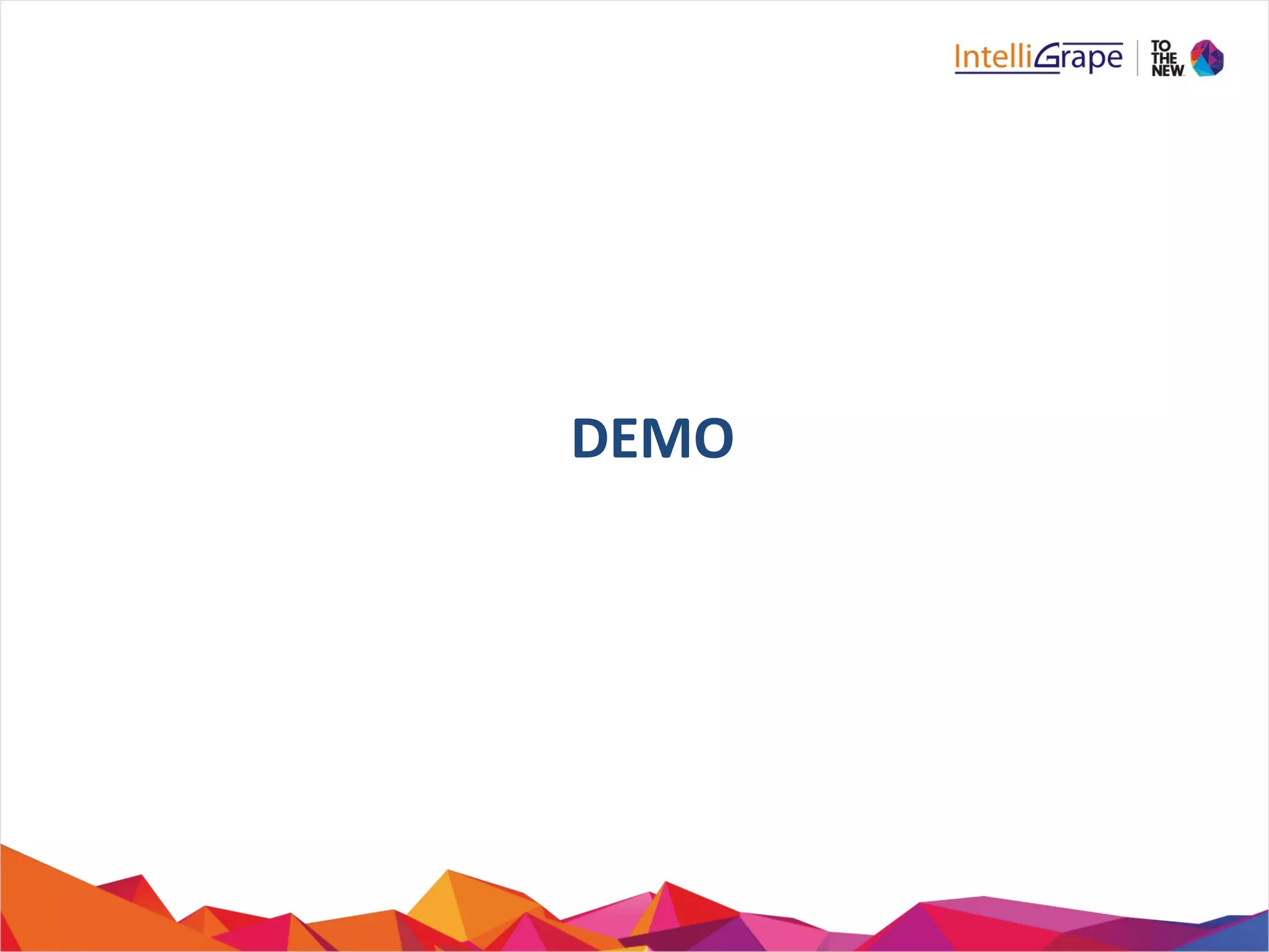 DEMO	
  
 