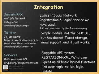 Integration
Janrain RPX                       Easiest "Social Network
Multiple Network
                                  R...