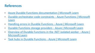 Building stateful serverless orchestrations with Azure Durable Azure ...