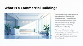 Commercial Buildings: The Foundation of Modern Business Growth | PPTX