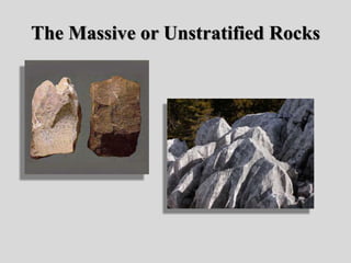 The Massive or Unstratified Rocks
 
