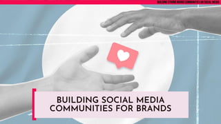 Building Strong Brand Communities on Social Media_Sofia Tsempera.pdf