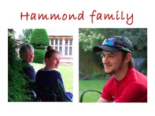 Hammond family
 