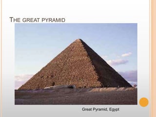 The great pyramidGreat Pyramid, Egypt 