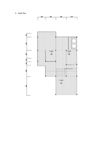 3. Roof Plan
 