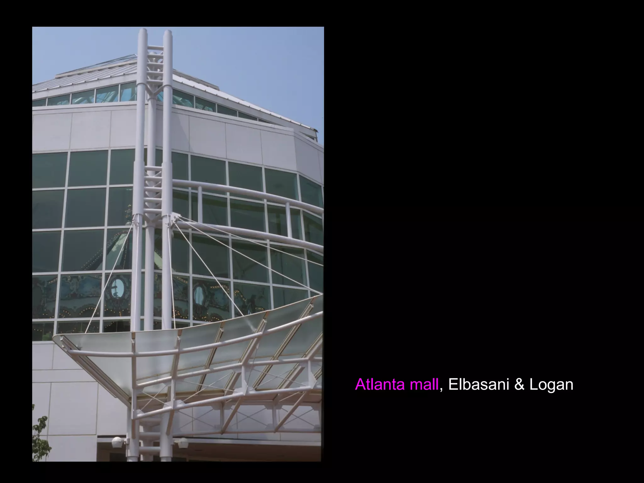 Atlanta mall, Elbasani & Logan
 