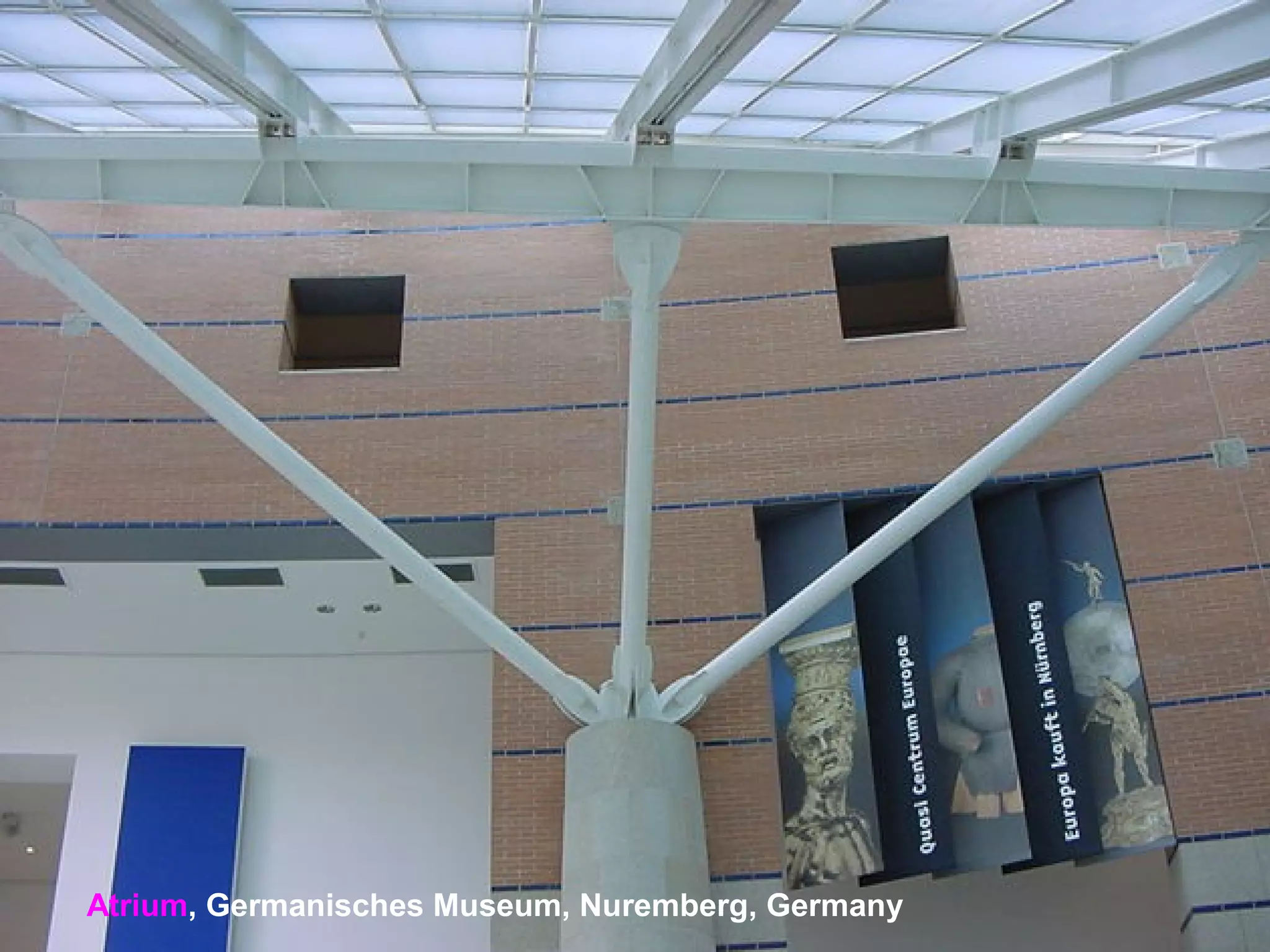 Atrium, Germanisches Museum, Nuremberg, Germany
 
