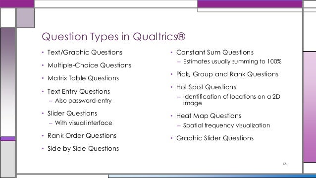 Building Surveys In Qualtrics For Efficient Analytics - 