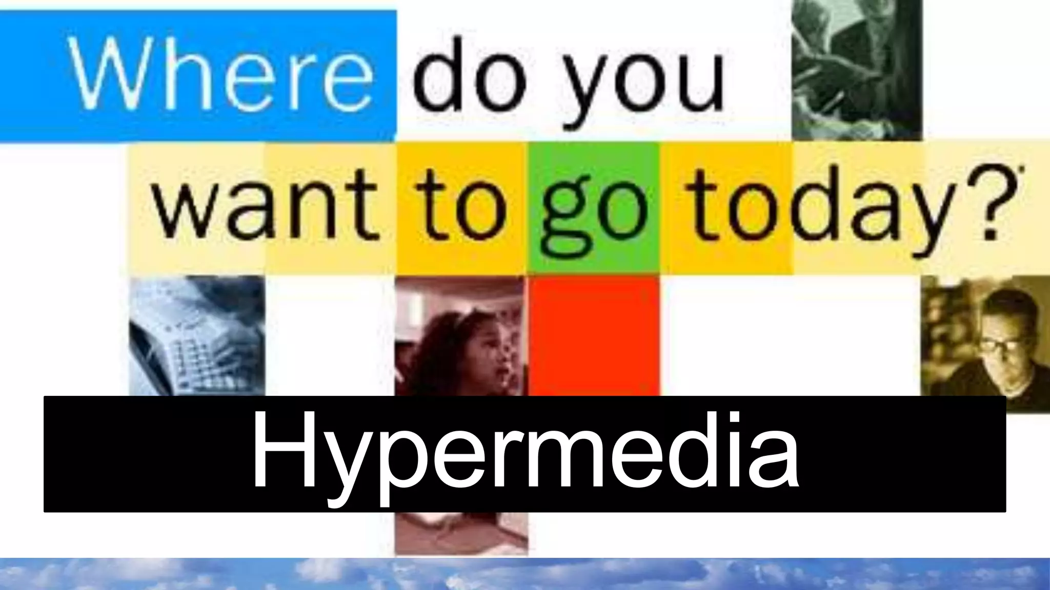 Hypermedia