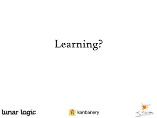 Learning?

 