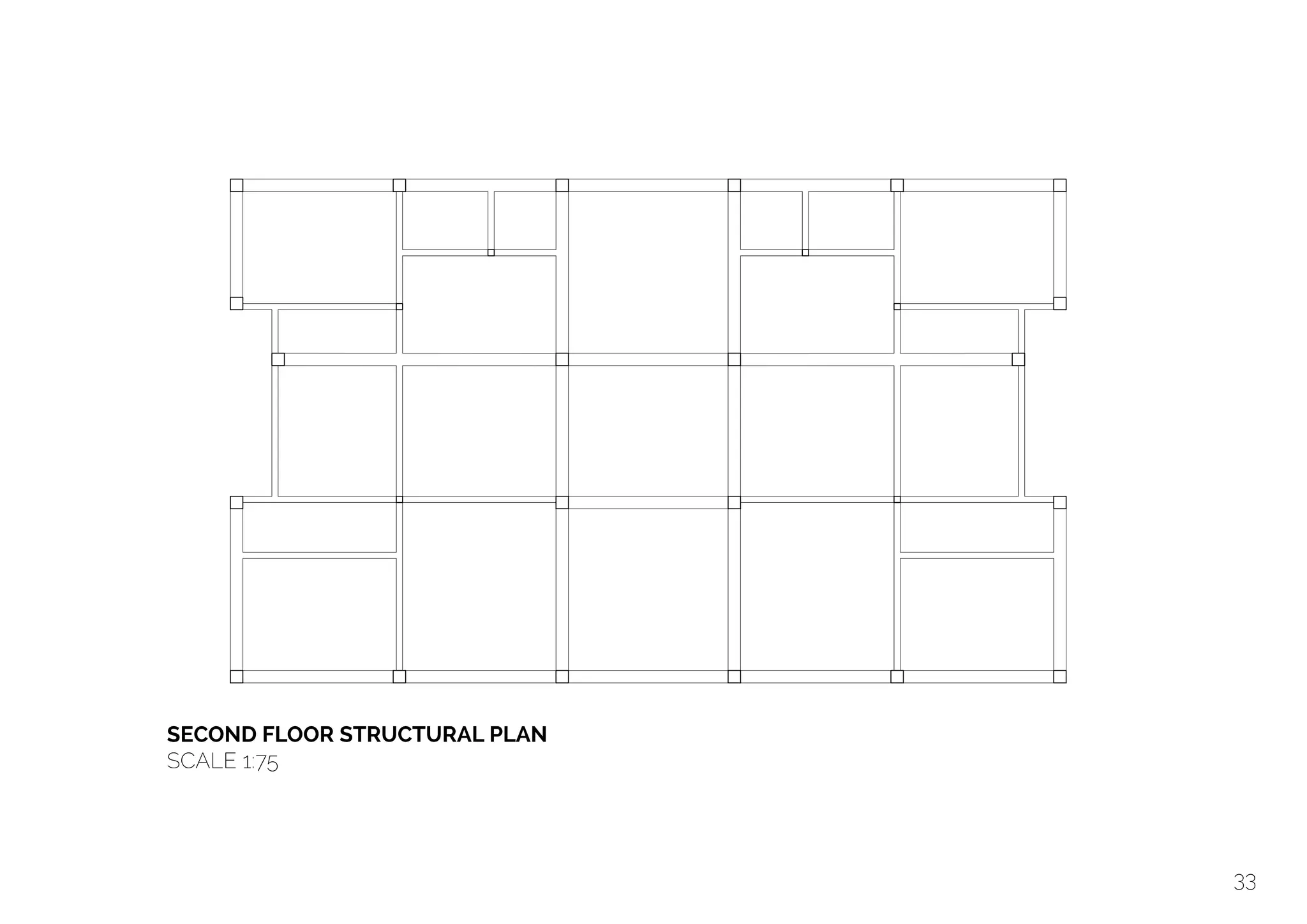  
SECOND FLOOR STRUCTURAL PLAN
SCALE 1:75
33
 