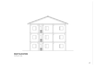  
RIGHT ELEVATION
SCALE 1:75
38
 