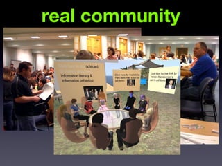 real community
 