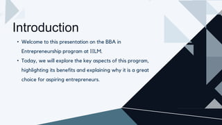 Building the Foundation BBA in Entrepreneurship at IILM.pptx
