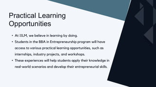 Building the Foundation BBA in Entrepreneurship at IILM.pptx