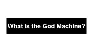 Building the God Machine | PDF