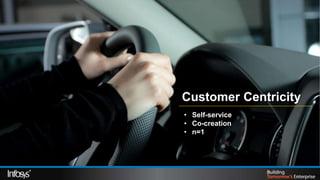 Customer Centricity
            • Self-service
            • Co-creation
            • n=1




12/2/2012                     8
 