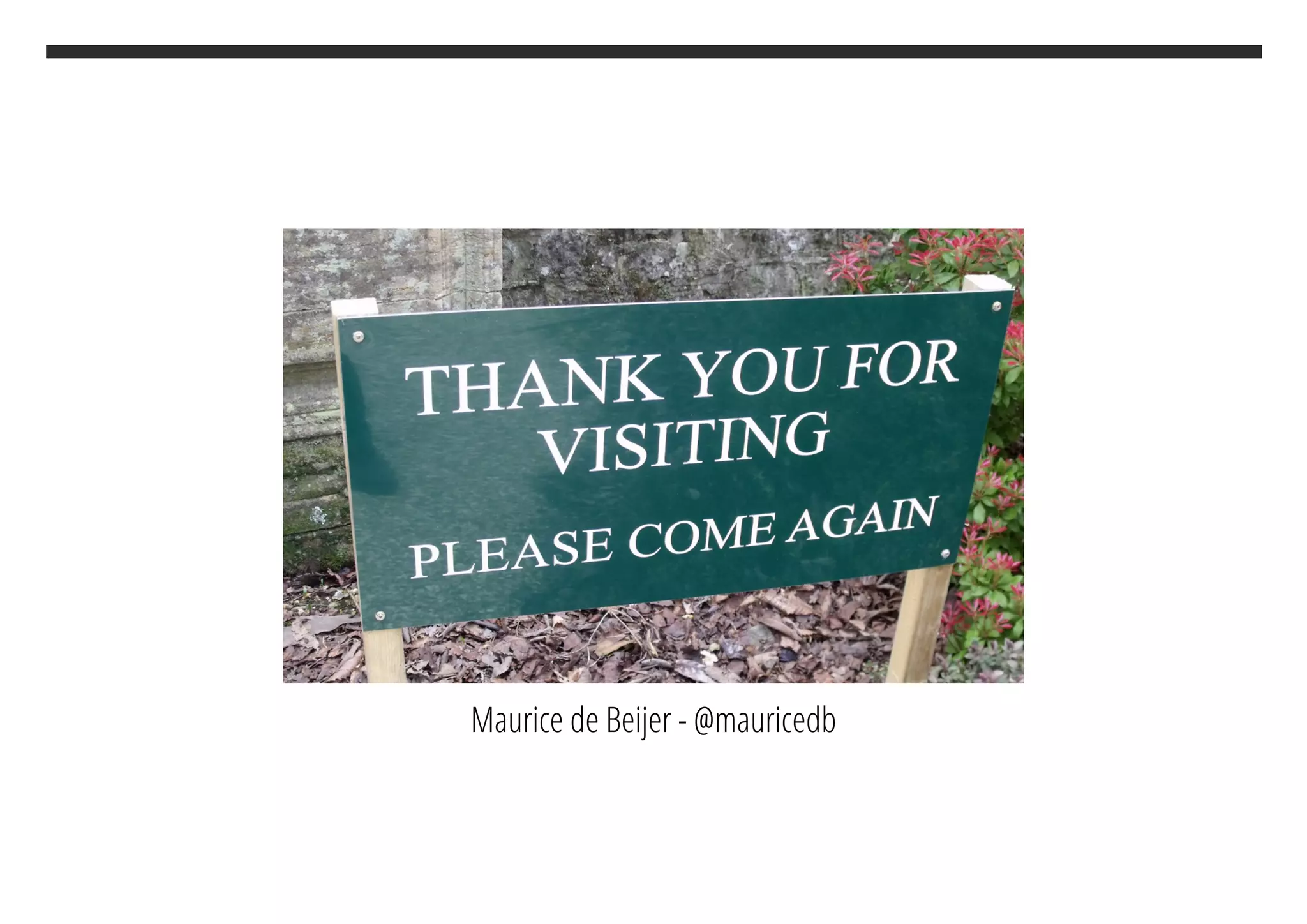Maurice de Beijer - @mauricedb
 