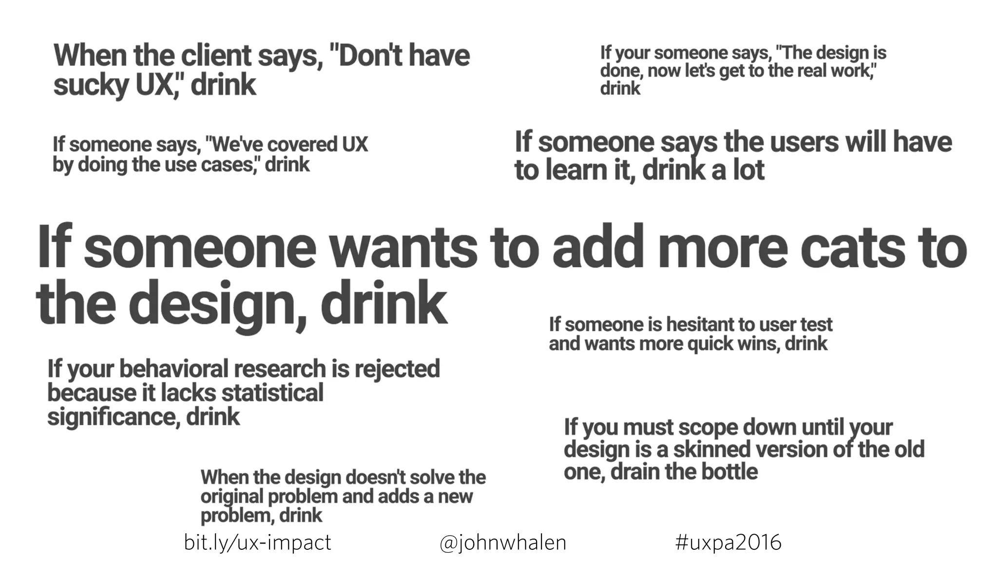 bit.ly/ux-impact #uxpa2016@johnwhalen
 