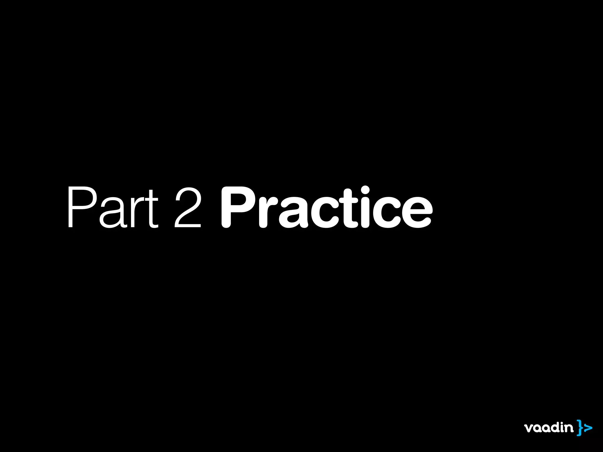 Part 2 Practice
 