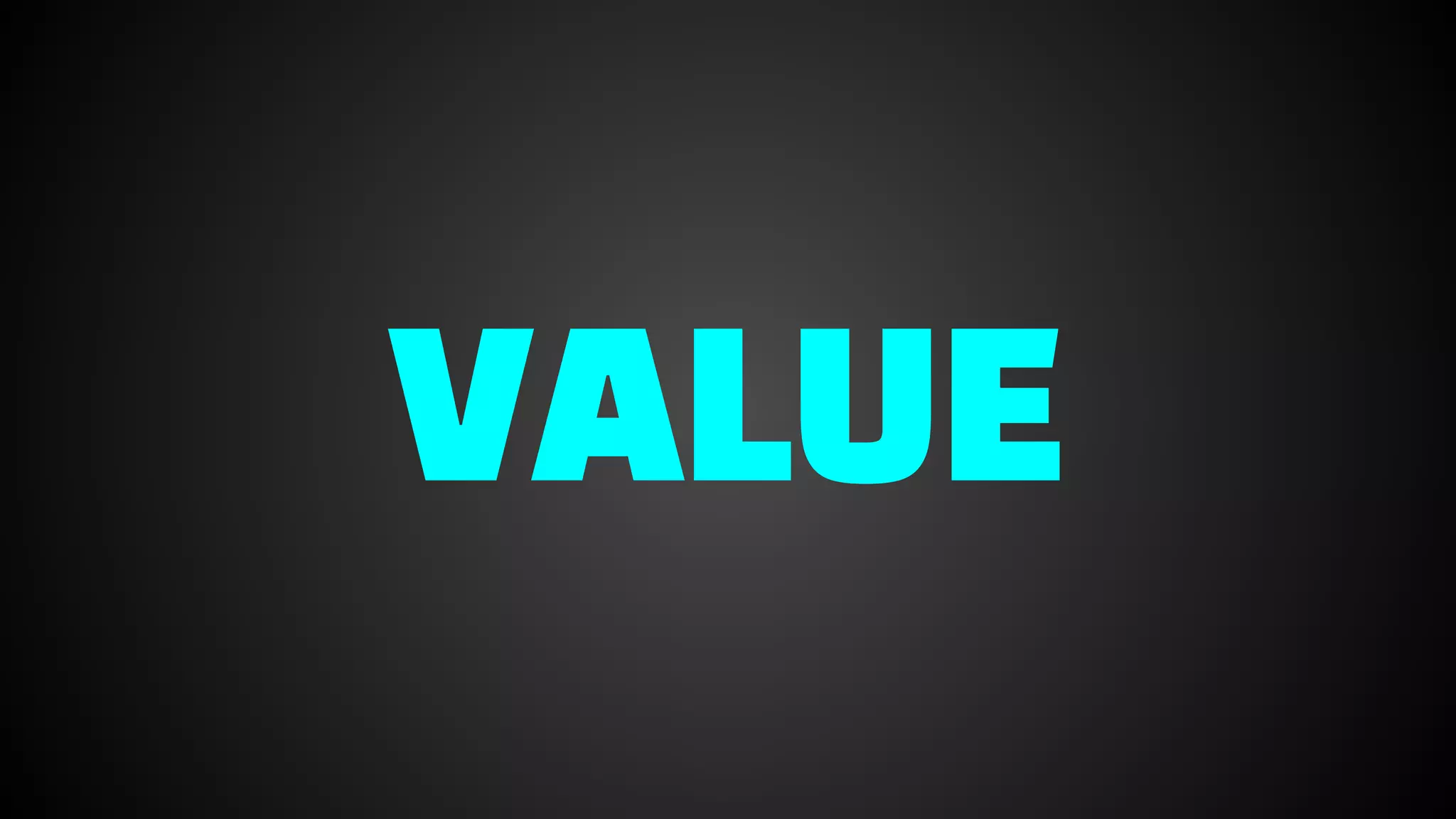 VALUE
 