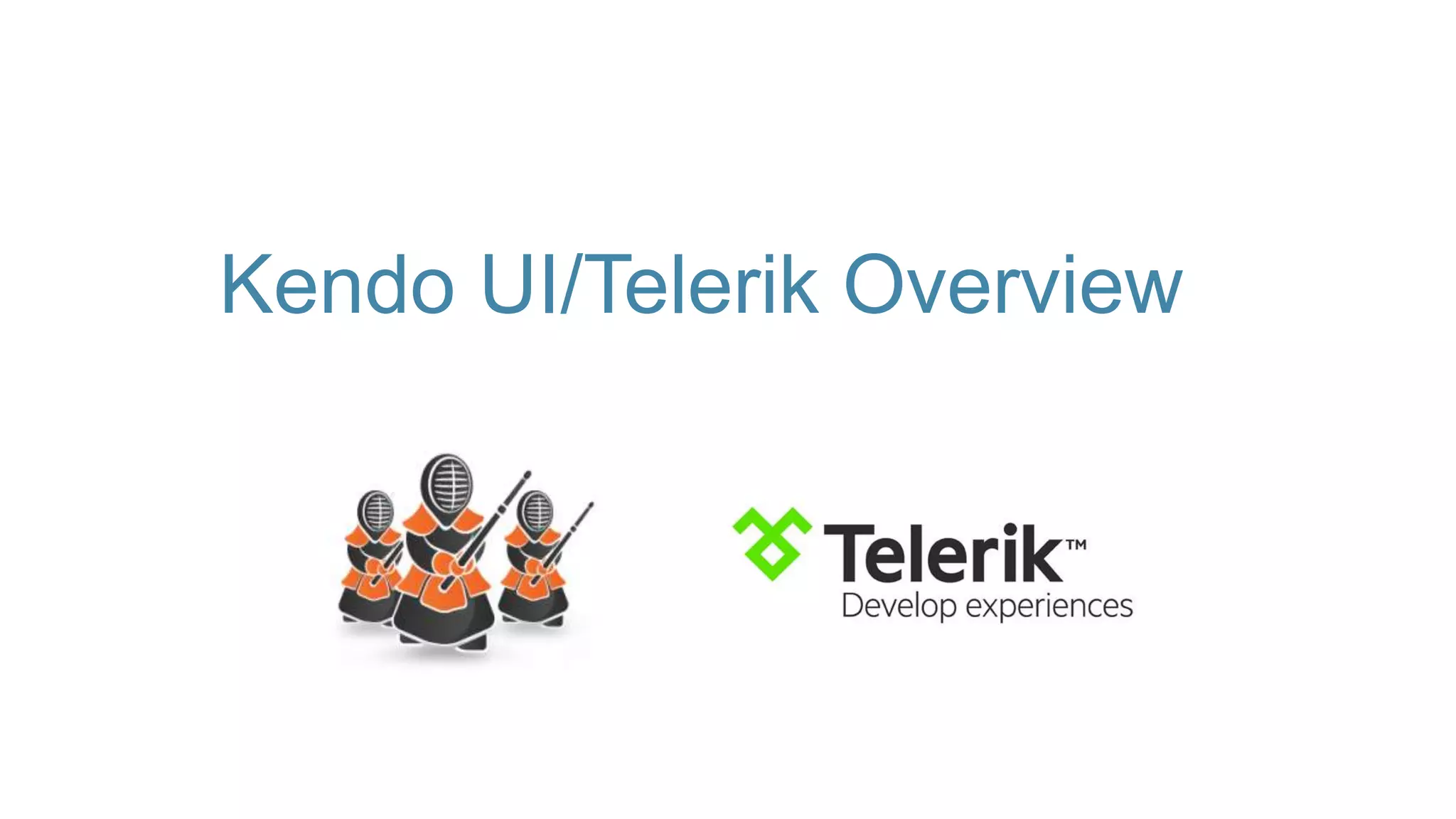 Kendo UI/Telerik Overview 