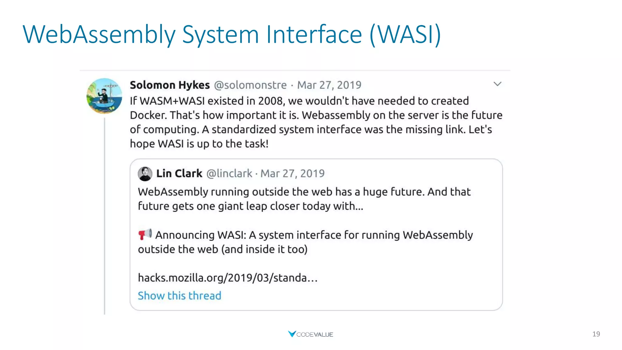 WebAssembly System Interface (WASI)
19
 