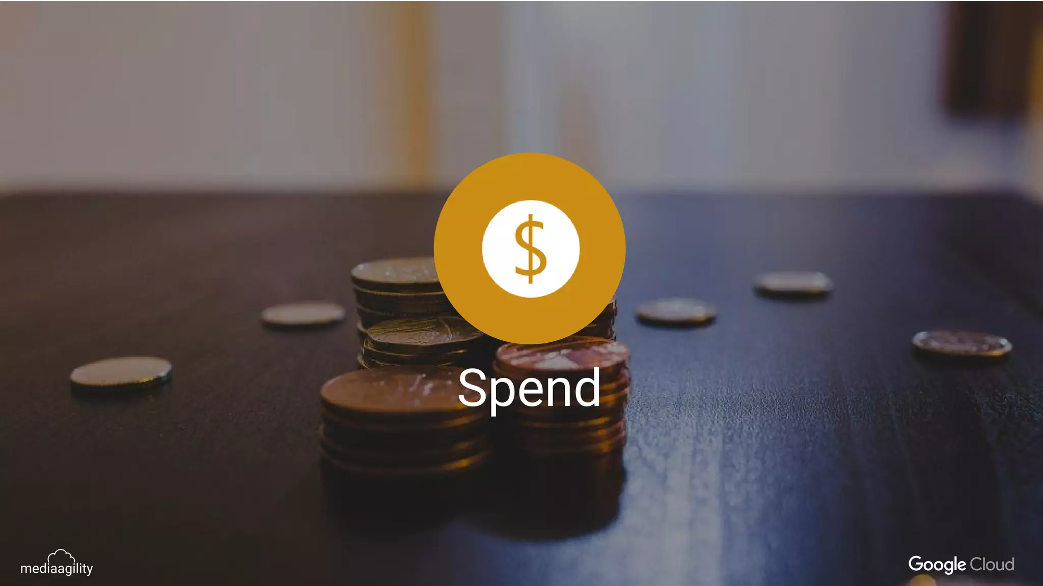 Spend
 