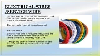 #Building wiring system#presentation#Wire is a single electrical
