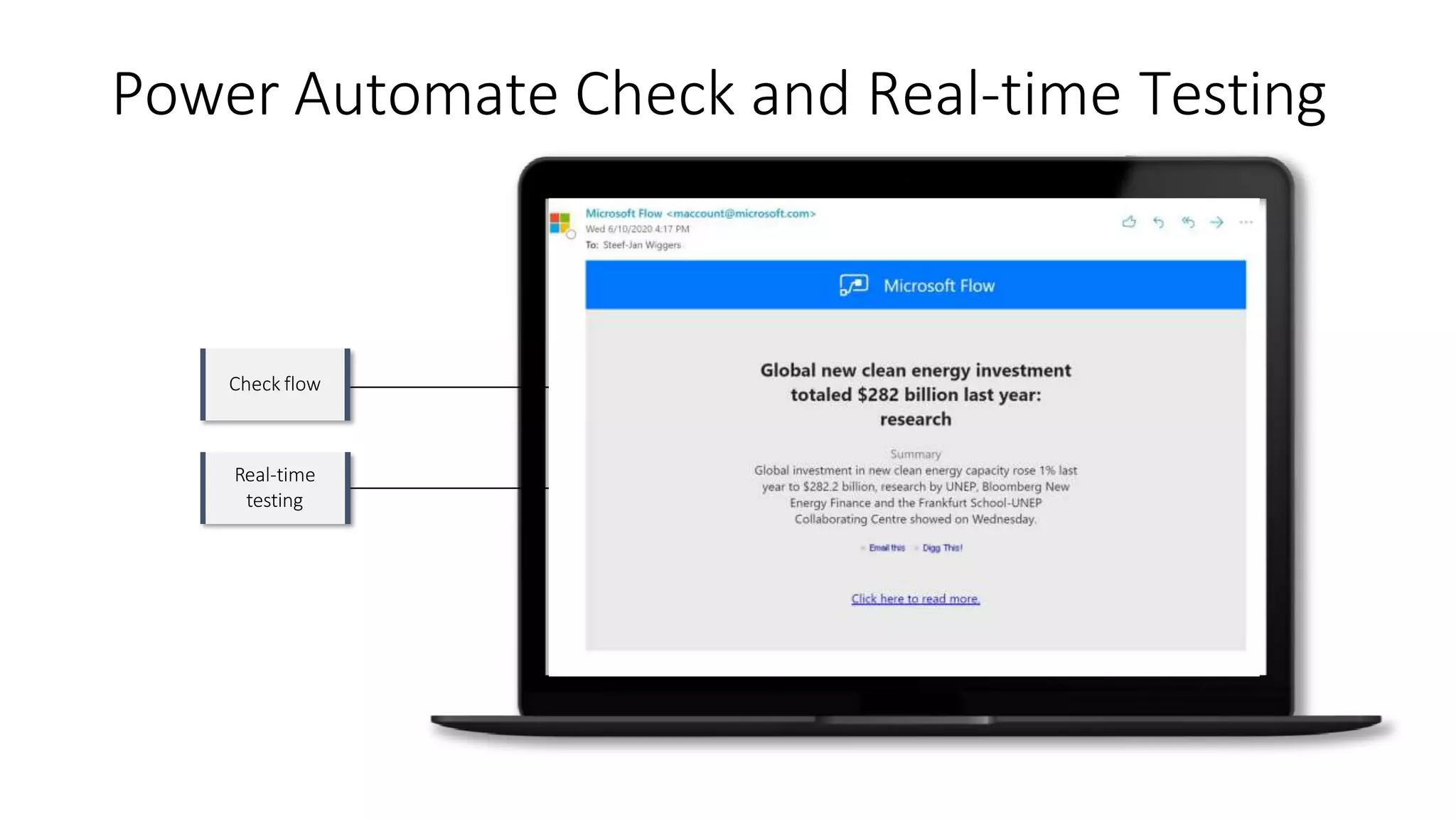Power Automate Check and Real-time Testing
Check flow
Real-time
testing
 