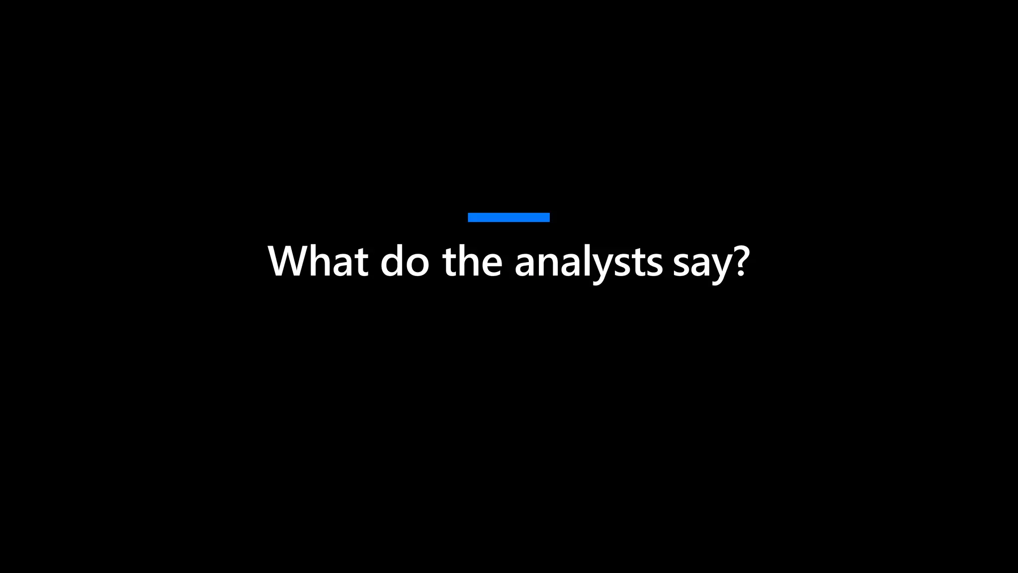 What do the analysts say?
 